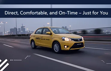 One-Way Taxi Service - AMKU Tours and Travels