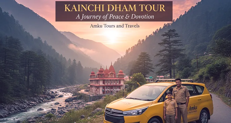Kainchi Dham Tour from Delhi - Comfortable Temple Visit Travel