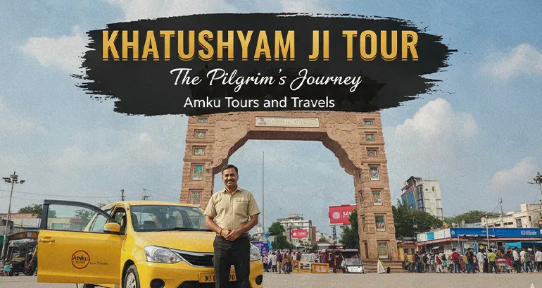 Khatushyam Ji Tour from Delhi - Safe & Smooth Travel