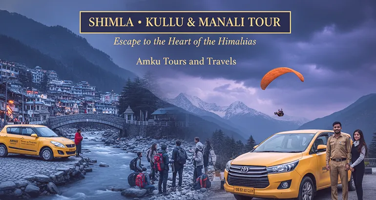 Shimla Kullu Manali Tour from Delhi - Comfortable Hill Station Travel